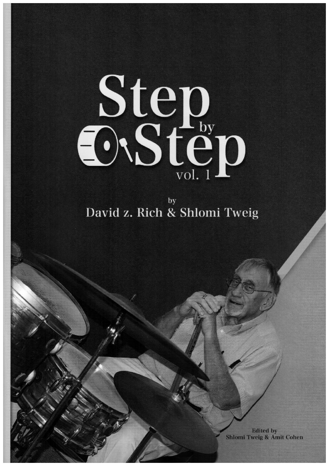 Step By Step Vol.1 By David Z. Rich & Shlomi Tweig
